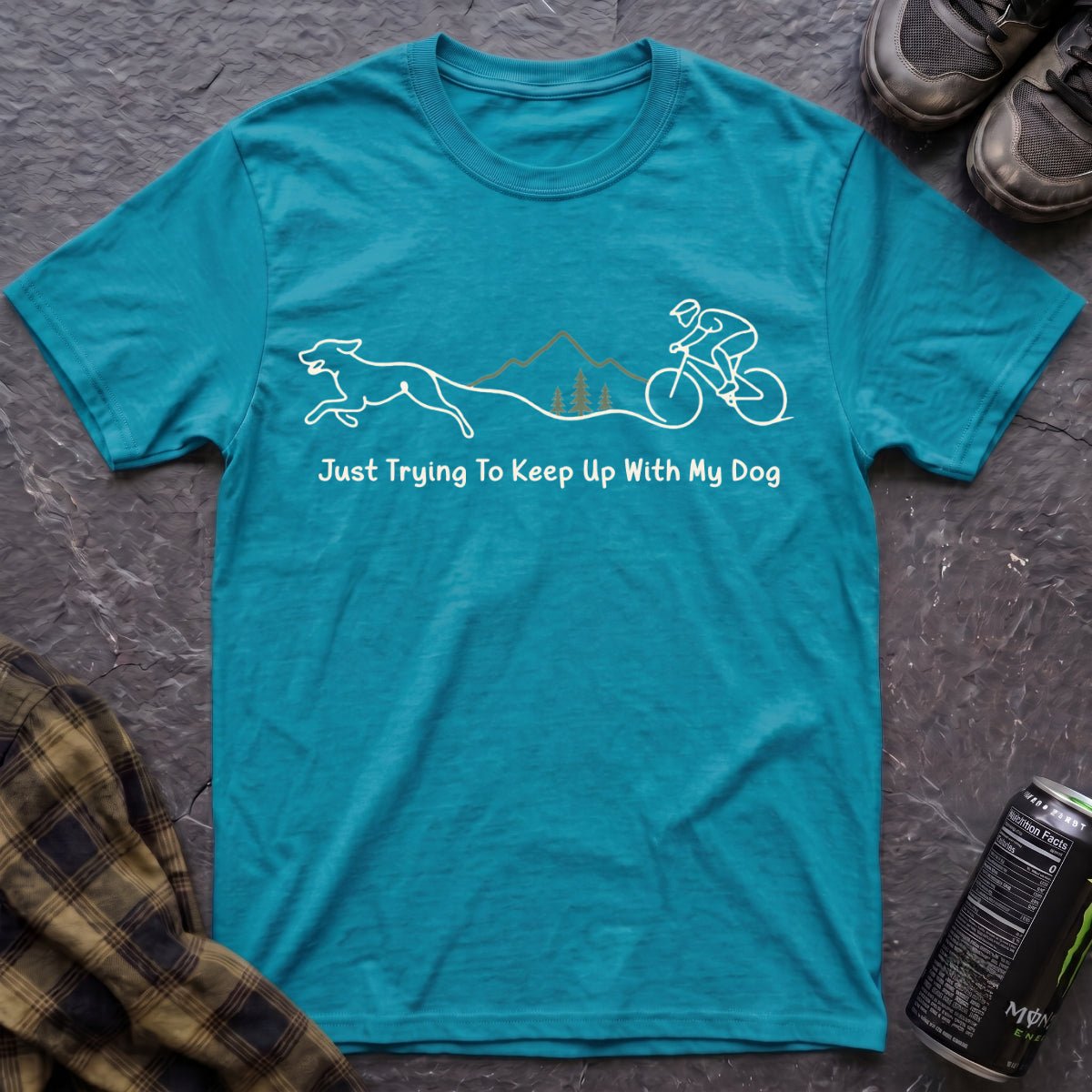 Just Trying To Keep Up With My Dog T-Shirt - AspenCrestOutdoors