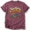Keep Riding Stay Young T-Shirt - AspenCrestOutdoors