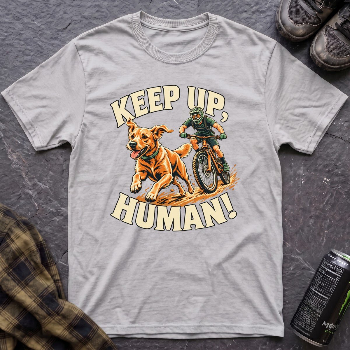 Keep Up, Human! T-Shirt - AspenCrestOutdoors