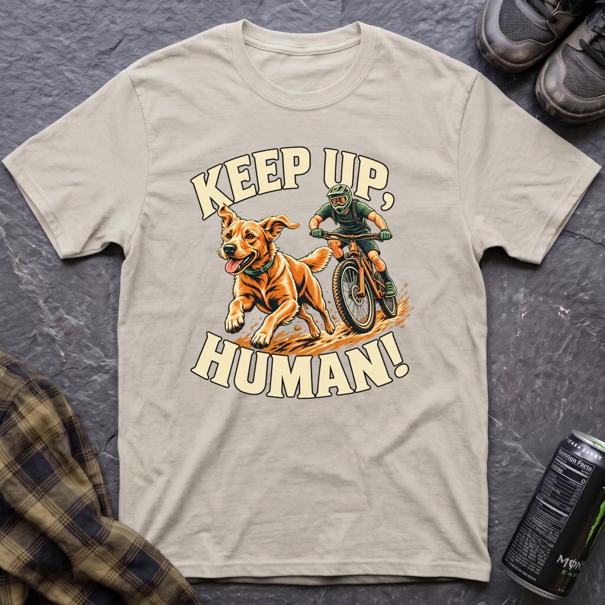 Keep Up, Human! T-Shirt - AspenCrestOutdoors