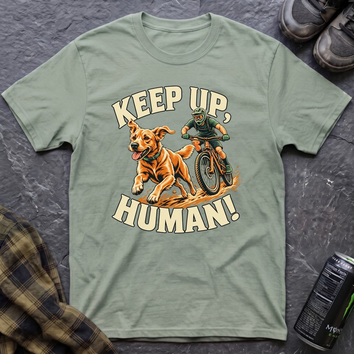 Keep Up, Human! T-Shirt - AspenCrestOutdoors