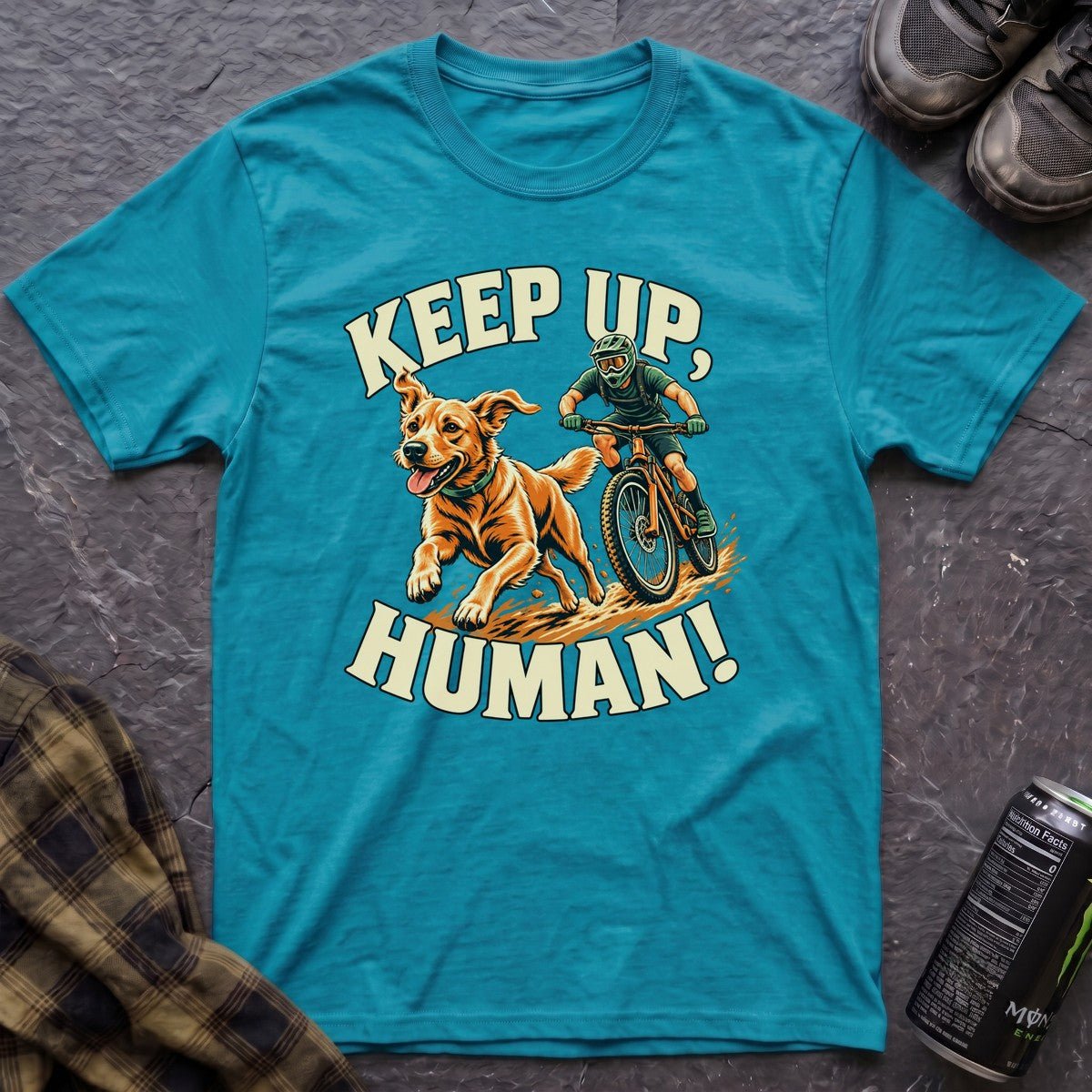 Keep Up, Human! T-Shirt - AspenCrestOutdoors