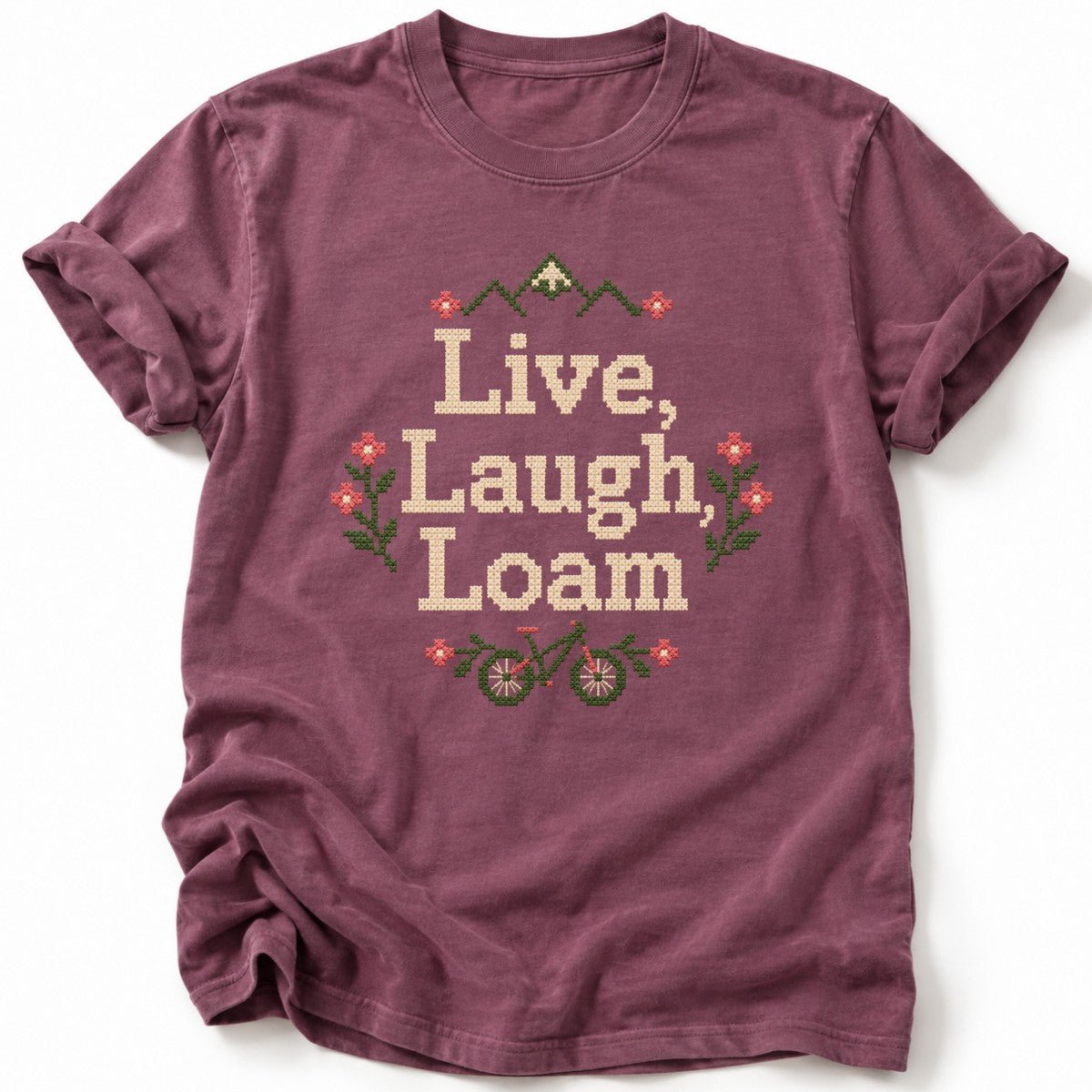 Live Laugh Loam T-Shirt - AspenCrestOutdoors