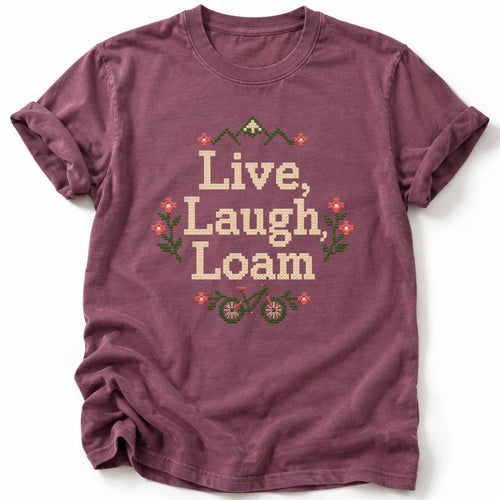Live Laugh Loam T-Shirt - AspenCrestOutdoors