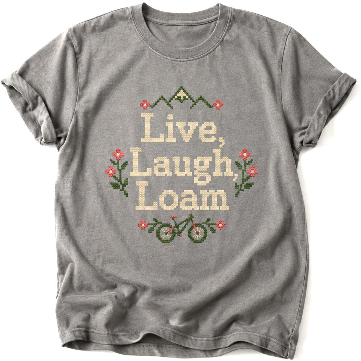 Live Laugh Loam T-Shirt - AspenCrestOutdoors