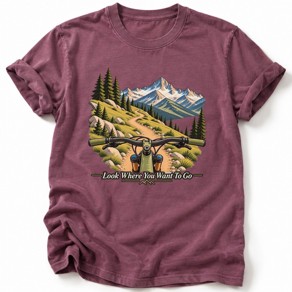 Look Where You Want To Go T-Shirt - AspenCrestOutdoors