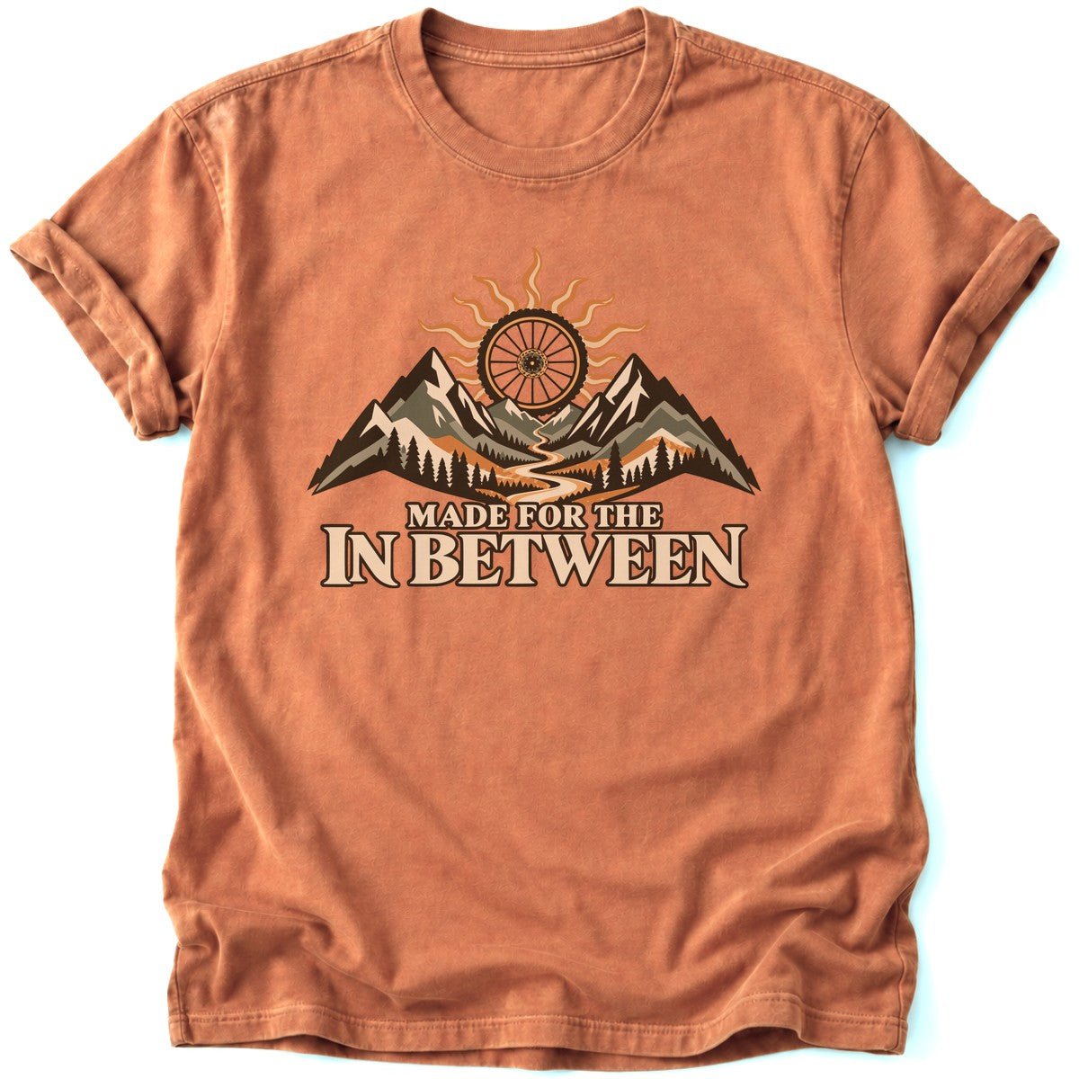 Made For The In Between T-Shirt - AspenCrestOutdoors