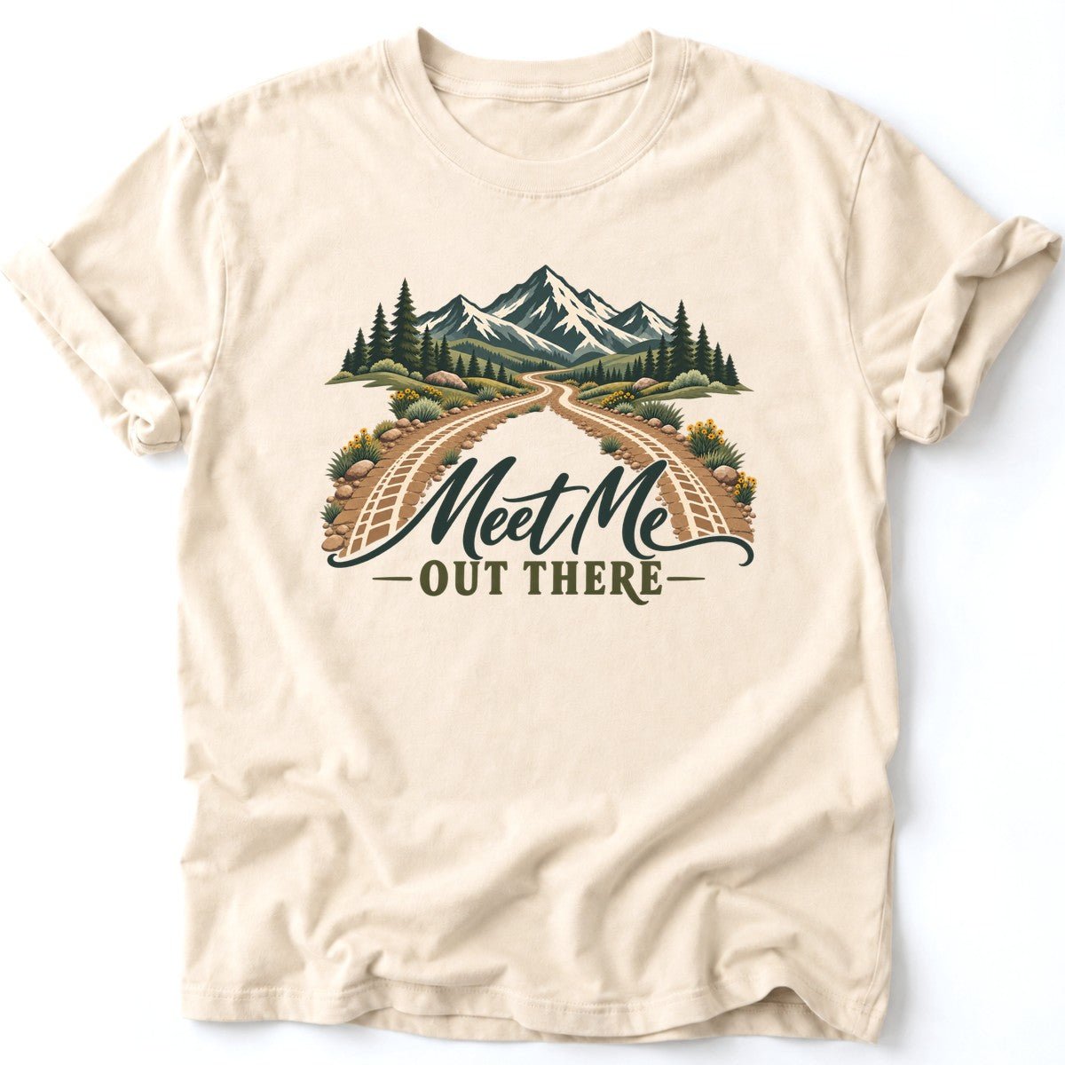 Meet Me Out There T-Shirt - AspenCrestOutdoors