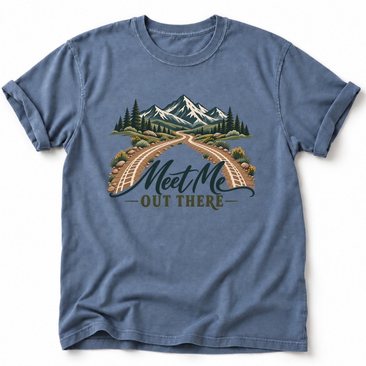 Meet Me Out There T-Shirt - AspenCrestOutdoors