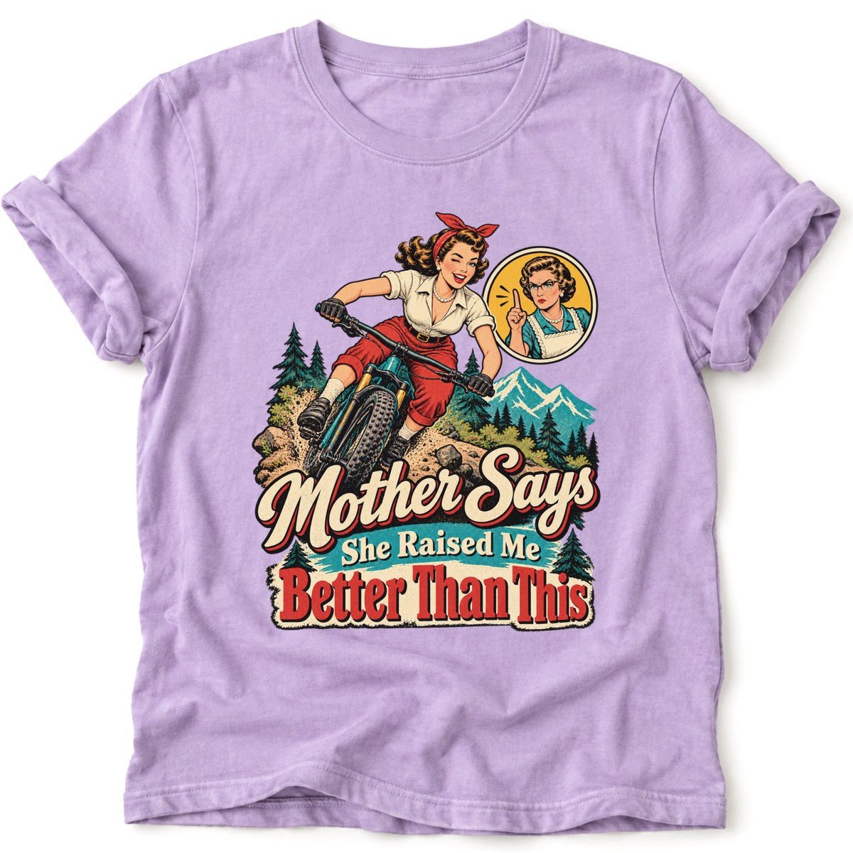 Mother Says T-Shirt - AspenCrestOutdoors