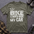 My Bike Is Worth More T-Shirt - AspenCrestOutdoors
