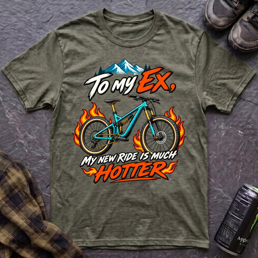My New Ride Is Hotter T-Shirt - AspenCrestOutdoors