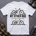 My Other Bike T-Shirt - AspenCrestOutdoors