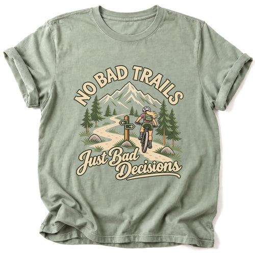 No Bad Trails T-Shirt - AspenCrestOutdoors