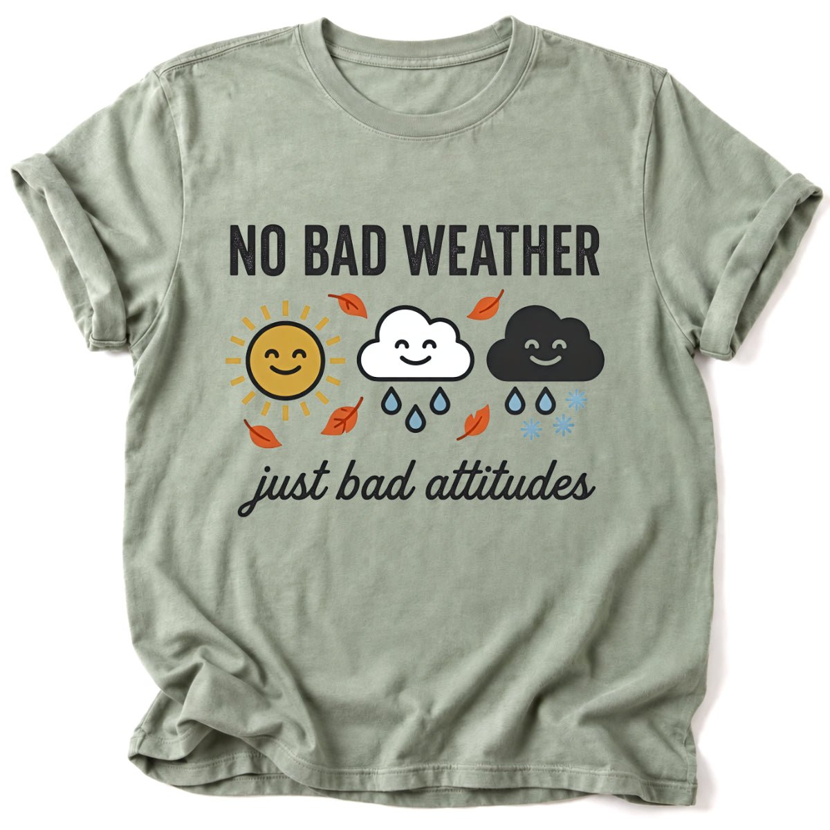 No Bad Weather T-Shirt - AspenCrestOutdoors