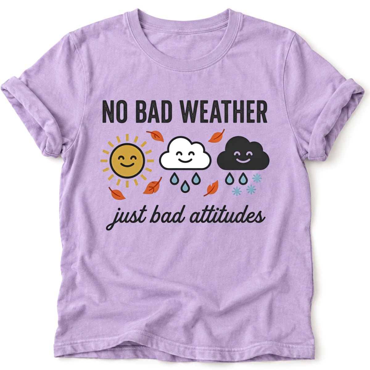 No Bad Weather T-Shirt - AspenCrestOutdoors