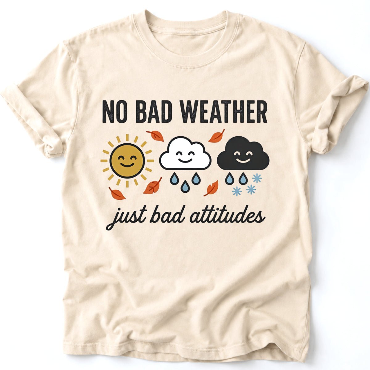No Bad Weather T-Shirt - AspenCrestOutdoors