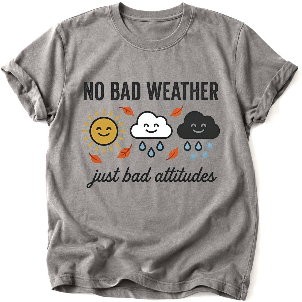 No Bad Weather T-Shirt - AspenCrestOutdoors