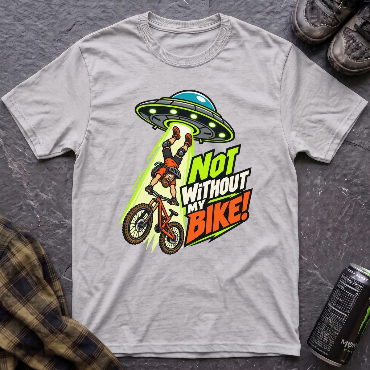 Not Without My Bike! T-Shirt - AspenCrestOutdoors