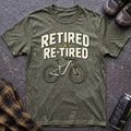 Retired and Re-Tired T-Shirt - AspenCrestOutdoors