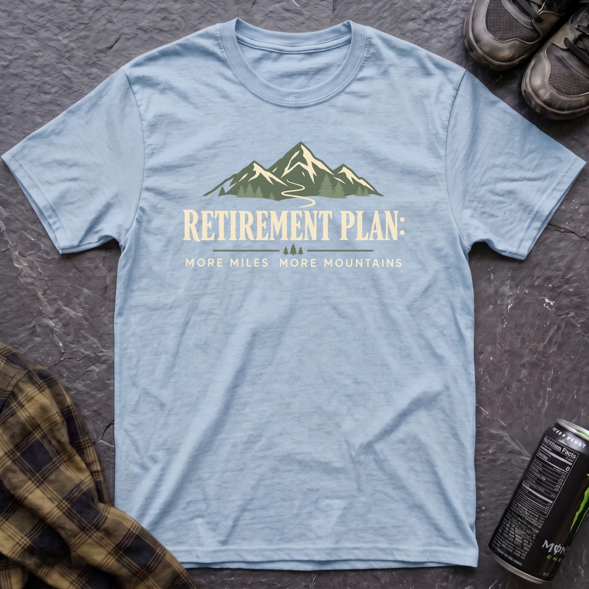 Retirement Plan More Miles T-Shirt - AspenCrestOutdoors