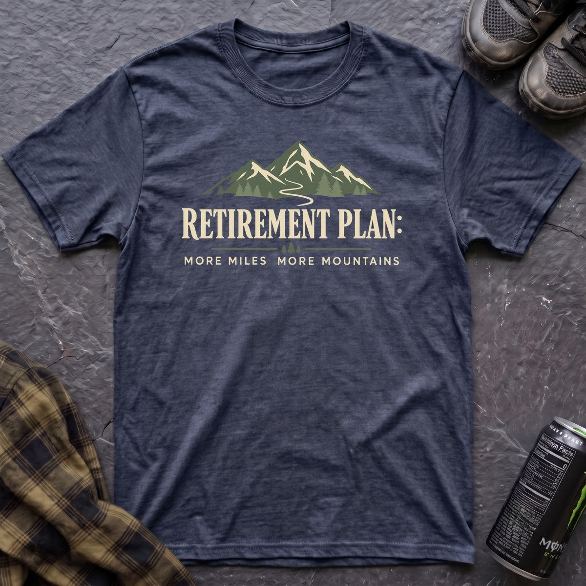 Retirement Plan More Miles T-Shirt - AspenCrestOutdoors