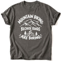Road are Boring T-Shirt - AspenCrestOutdoors