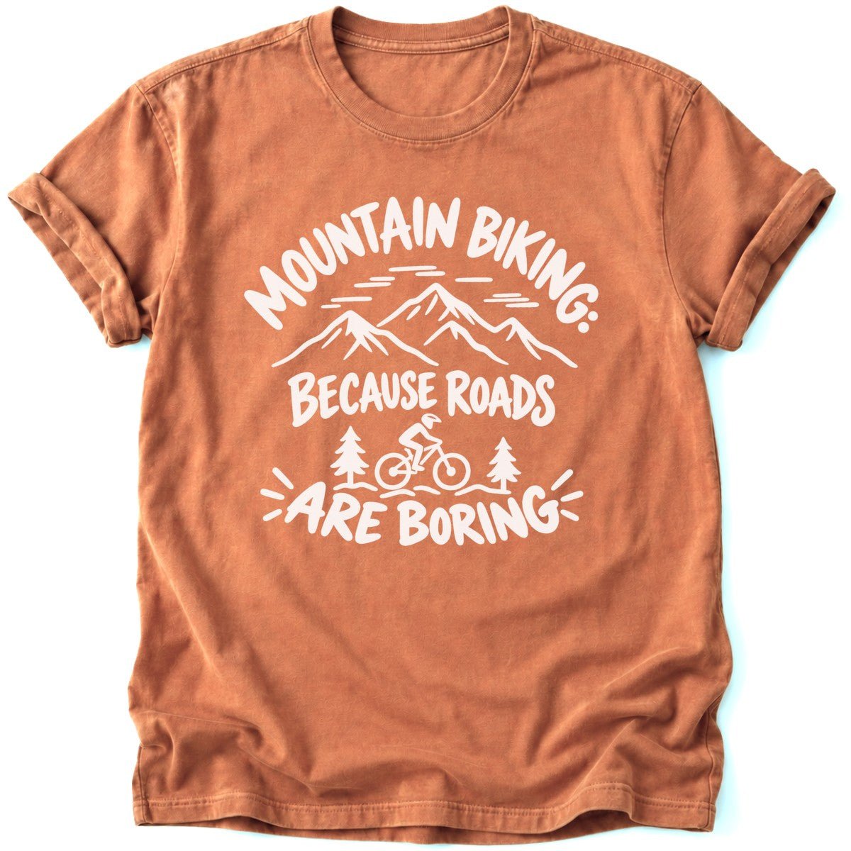 Road are Boring T-Shirt - AspenCrestOutdoors