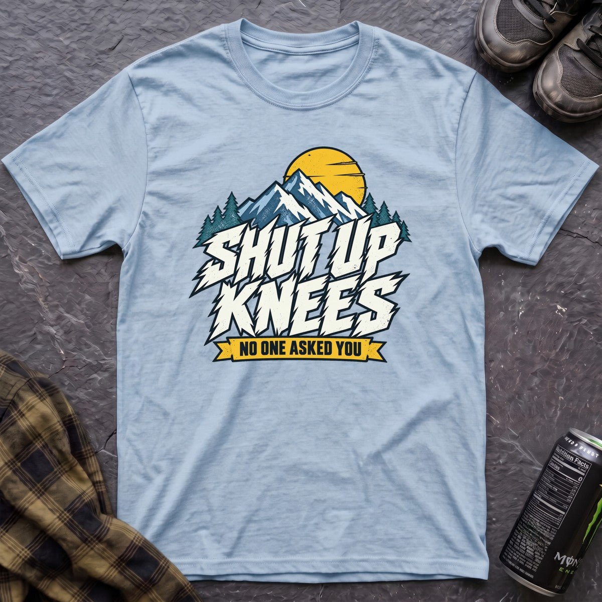 Shut Up Knees T-Shirt - AspenCrestOutdoors