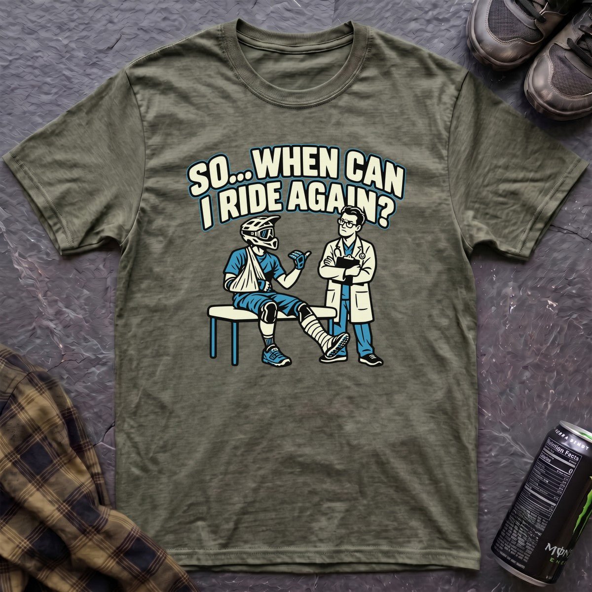 So When Can I Ride Again T-Shirt - AspenCrestOutdoors