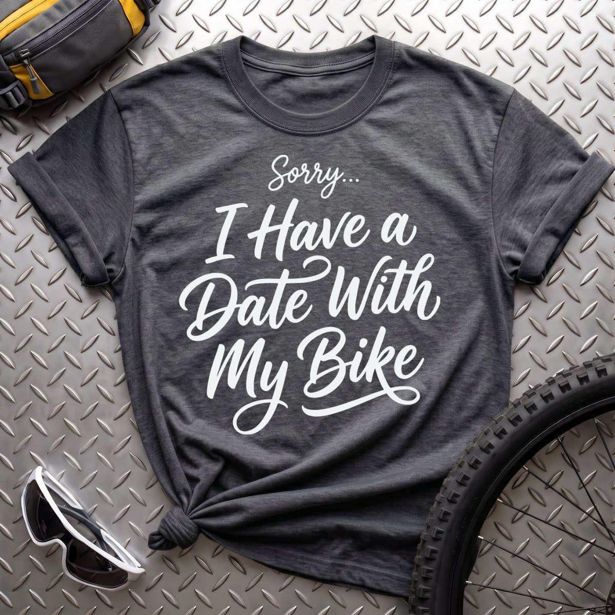 Sorry, I Have A Date T-Shirt - AspenCrestOutdoors