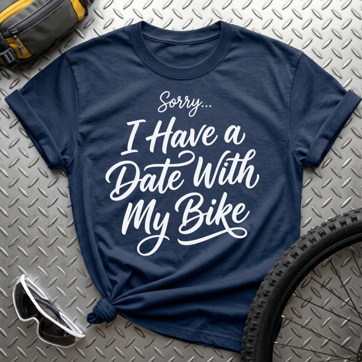 Sorry, I Have A Date T-Shirt - AspenCrestOutdoors