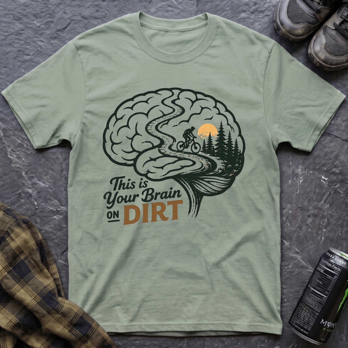 This Is Your Brain On Dirt T-Shirt - AspenCrestOutdoors