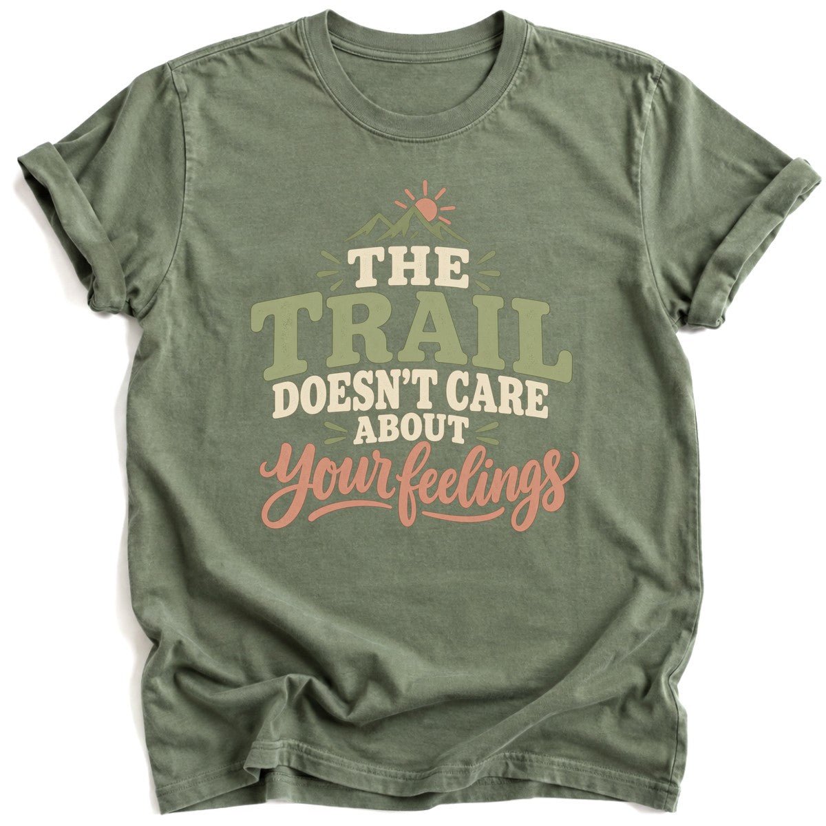 Trail Doesn't Care T-Shirt - AspenCrestOutdoors