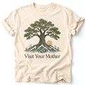 Visit Your Mother T-Shirt - AspenCrestOutdoors