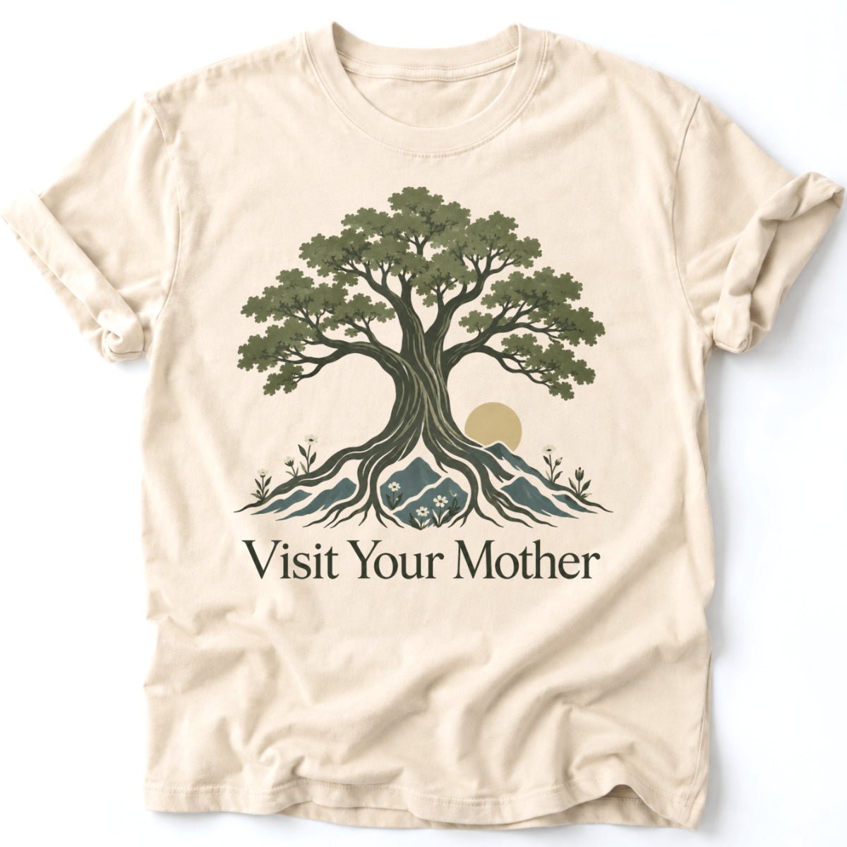 Visit Your Mother T-Shirt - AspenCrestOutdoors