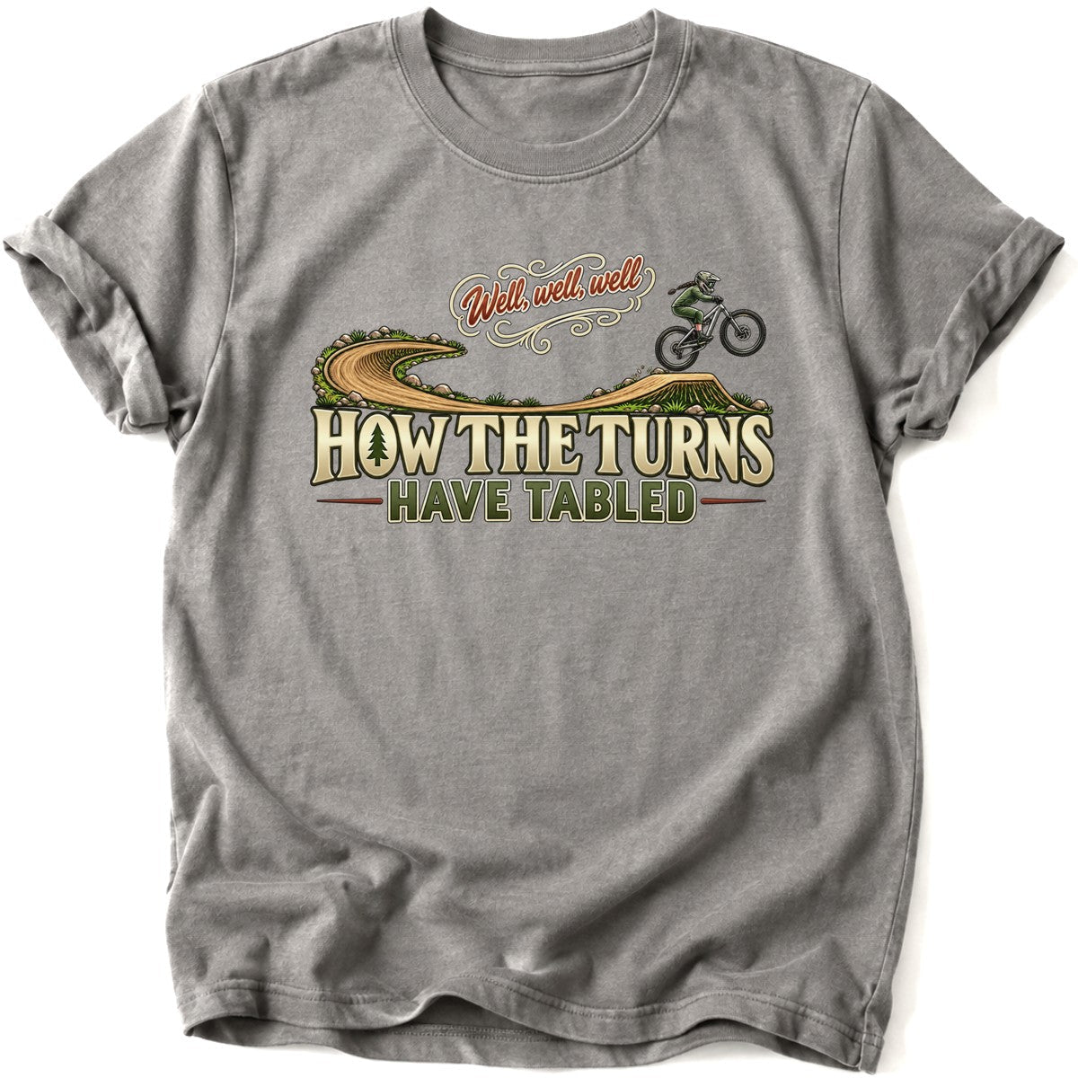 Well, Well, Well T-Shirt - AspenCrestOutdoors