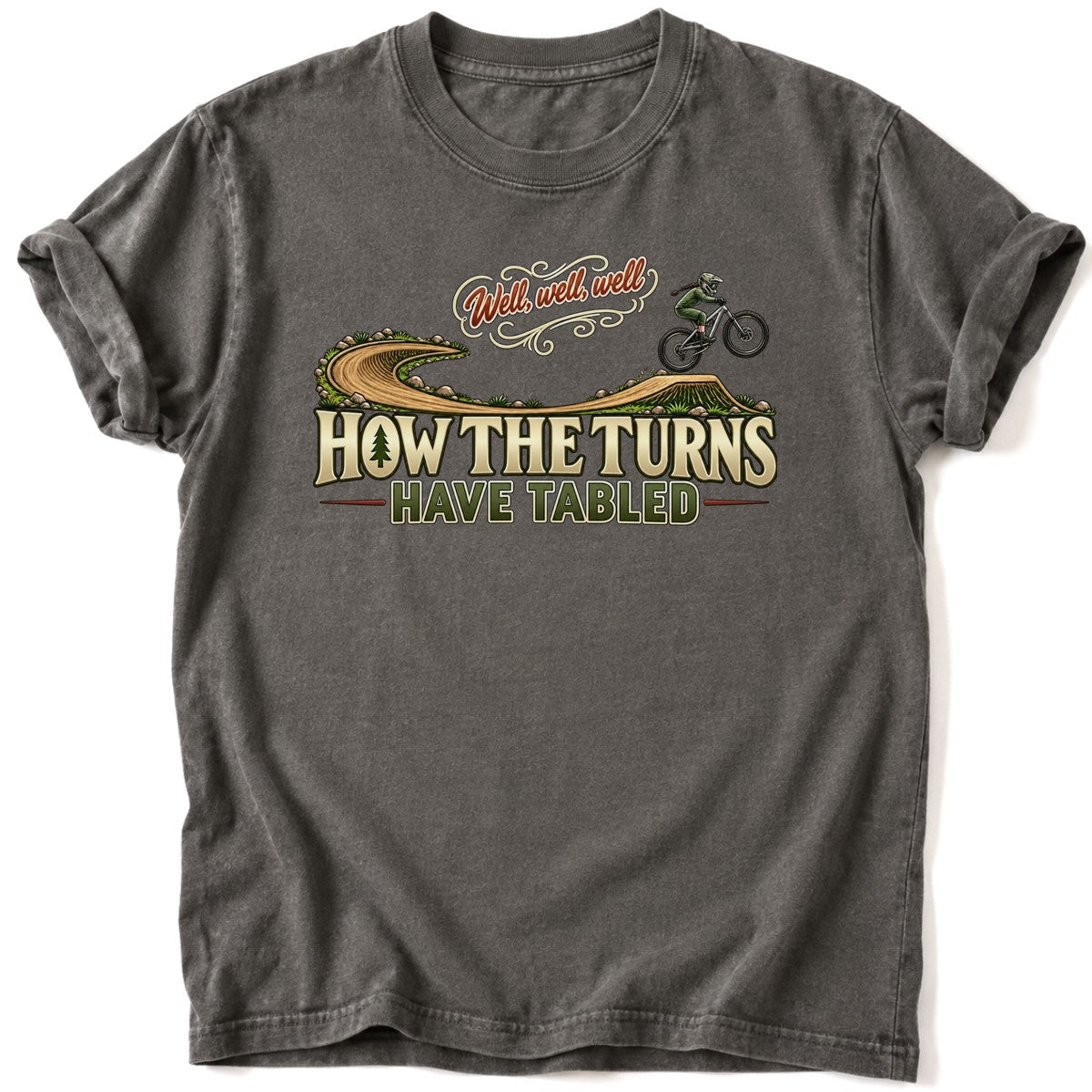 Well, Well, Well T-Shirt - AspenCrestOutdoors
