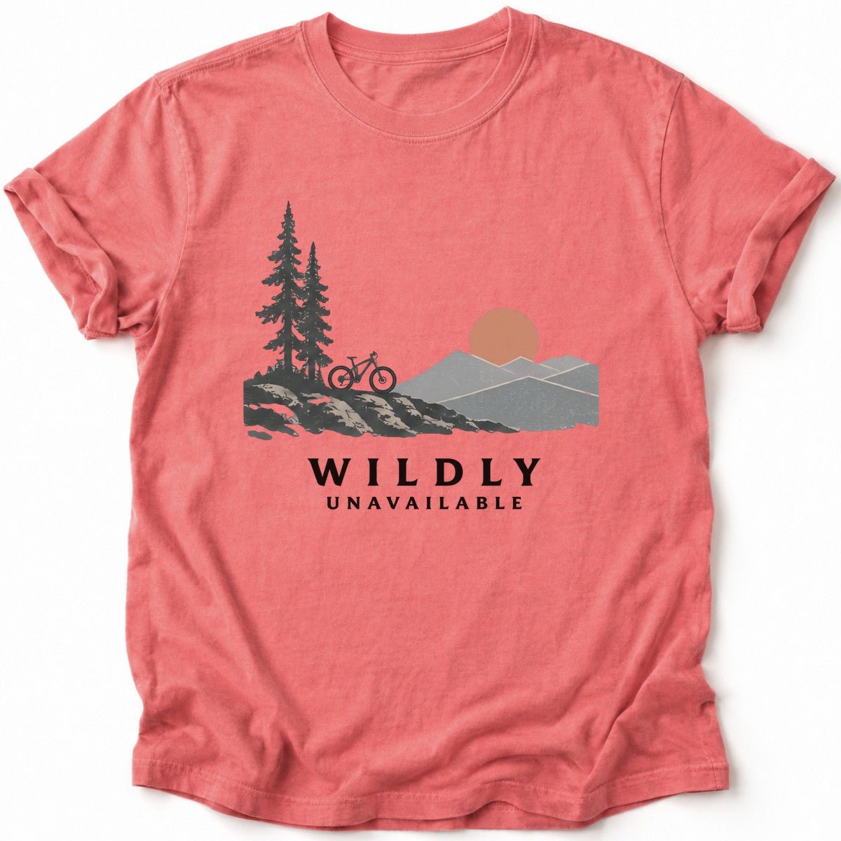Wildly Unavailable T-Shirt - AspenCrestOutdoors