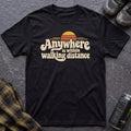 Within Walking Distance T-Shirt - AspenCrestOutdoors