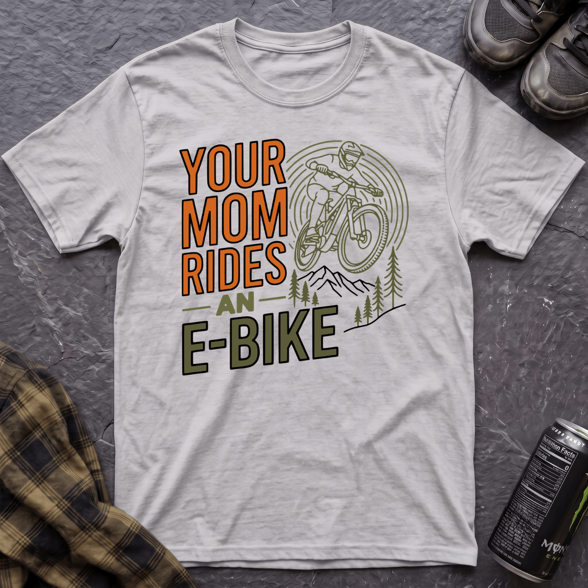 Your Mom Rides An E-Bike T-Shirt - AspenCrestOutdoors
